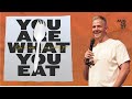 You Are What You Eat | Be Hope Church | Pastor Brad Thompson