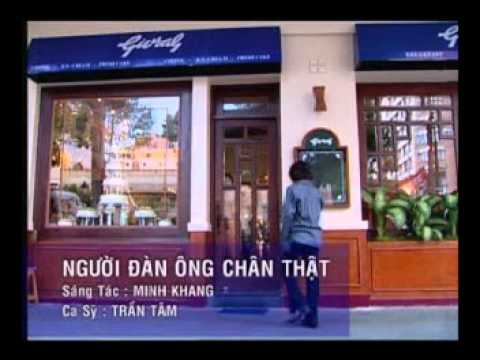 Người đàn ông chân thật - Trần Tâm