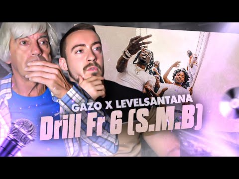 Mon père réagit à Gazo x Level Santana - Drill Fr 6 (S.M.B)
