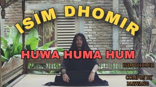 Download lagu MAWANG ISIM DHOMIR HUWA HUMA HUM... mp3