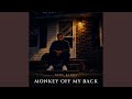Monkey Off My Back