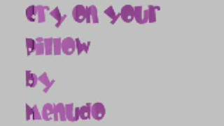 Cry on Your Pillow