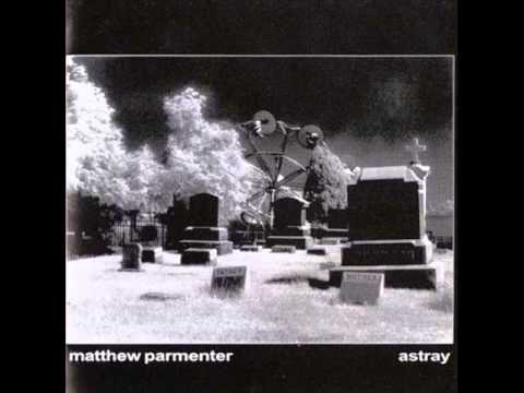Matthew Parmenter - Now