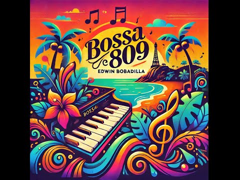 Bossa 809