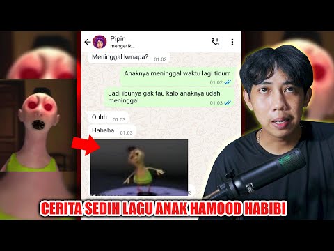 CERITA SEDIH DI BALIK LAGU ANAK HAMOOD HABIBI 😱 | CHAT STORY HORROR SERAM