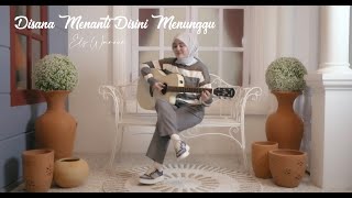Download lagu DISANA MENANTI DISINI MENUNGGU -  U.K'S |  COVER BY ELS WAROUW mp3