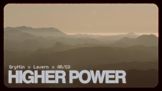 Download lagu Gryffin x Lavern x AR/CO - Higher Power [ Lifestyle Video] mp3