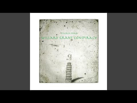 download lagu mp3 mp4 Willard Grant Conspiracy Pilgrim Road, download lagu Willard Grant Conspiracy Pilgrim Road gratis, unduh video klip Willard Grant Conspiracy Pilgrim Road