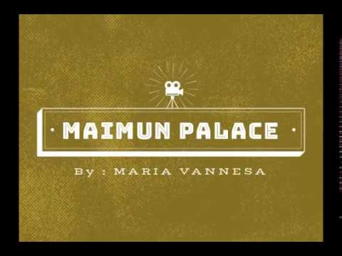 English Task (Maimun Palaces)