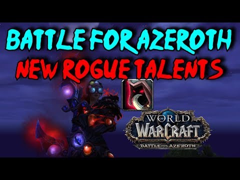 BFA Assassination Rogue Talents Overview - WoW Battle for Azeroth Alpha!