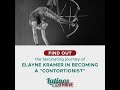 8 Elayne Kramer Explains The Process Of Becoming A World Class Contortionist