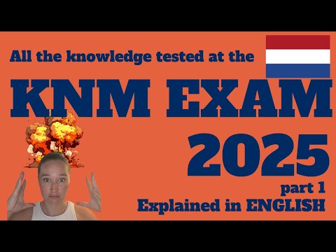 KNM Exam 2025: All theory You Need to Know to Pass (Complete English guide) Part 1 - chapter 1 & 2