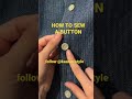 How To Sew A Button