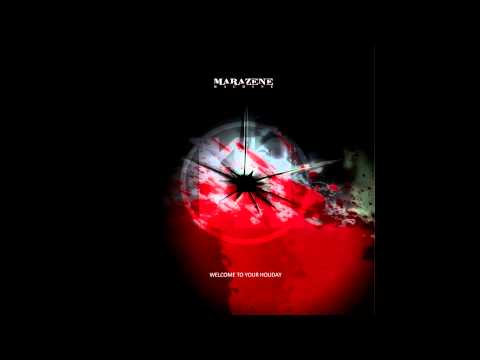 MARAZENE MACHINE: "WELCOME TO YOUR HOLIDAY" (noisrev) TEASER