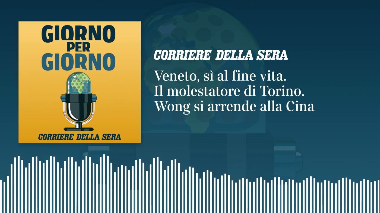 Ep. del 3/09/2026 | Veneto, sì al fine vita. Il molestatore di Torino. Wong si arrende alla Cina