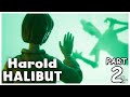 Harold Halibut Gameplay Walkthrough - Part 2 [NO COMMENTARY] 🌊🤿🚀🏢👨👽