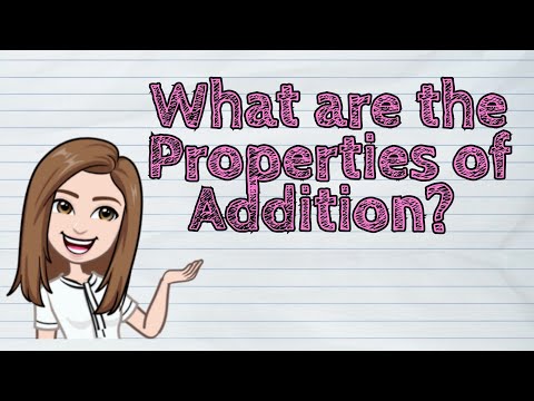 (MATH) What are the Properties of Addition? | #iQuestionPH