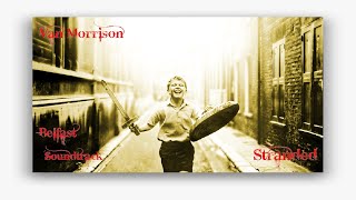 Stranded (Lyrics) Van Morrison