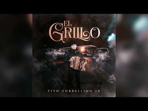 Tito Torbellino Jr - El Grillo (ESTRENO 2023)