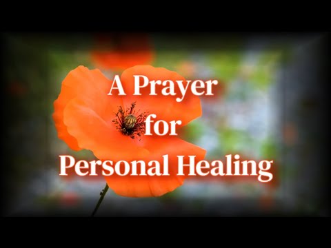 A Prayer for Personal Healing