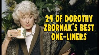 24 Of Dorothy Zbornak&#39;s Best One Liners