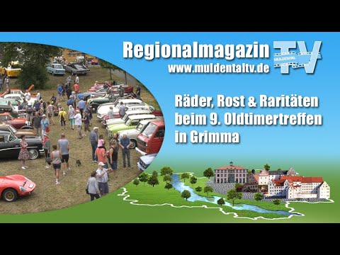 Räder, Rost & Raritäten beim 9. Oldtimertreffen in Grimma