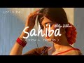 Sahiba S L O W R E V E R B Version Aditya Rikhari Tag Your SAHIBA