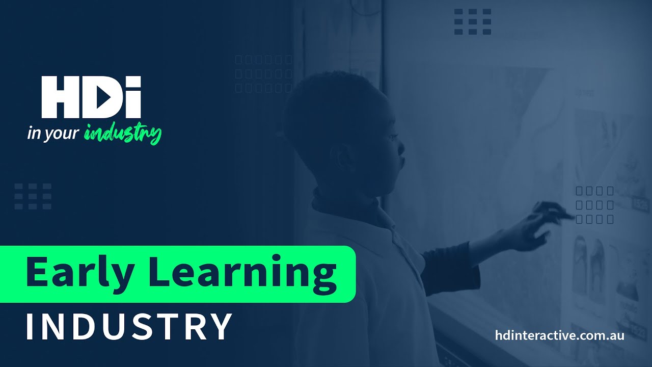 HDi Interactive Screen in Early Learning industry
