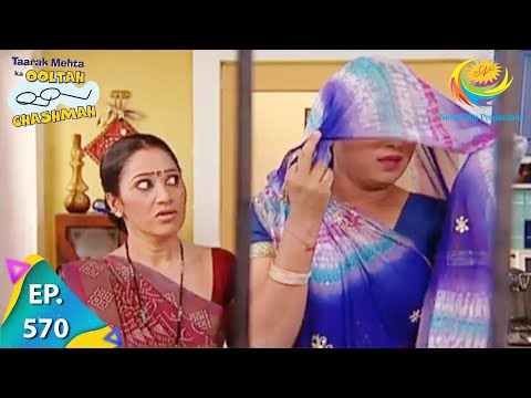 Taarak Mehta Ka Ooltah Chashmah - Episode 570 - Full Episode