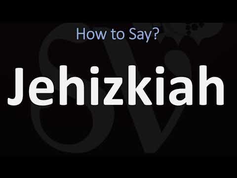 How to Pronounce Jehizkiah? (CORRECTLY)