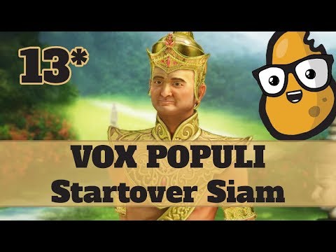 Civ 5 Vox Populi Siam Ep. 13 - Let's Play Civ 5 Siam Vox Populi Mod