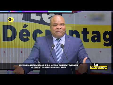 🛑Communication autour du choix du candidat WADAGNI : La majorité occupe un camp libre