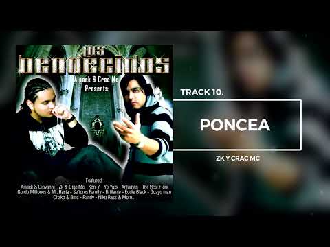 10.- Zk y Crac Mc - Poncea (Los Bendecidos The mixtape)