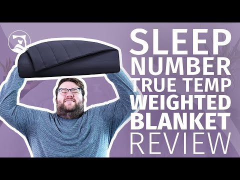 Sleep Number Weighted Blanket Review - Is It The Best Weighted Blanket For You?