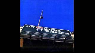 The Great Jazz Trio - Milestones