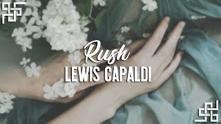 lewis capaldi // rush ft. jessie reyez {sub español}