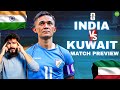 India vs Kuwait Match Preview | Sunil Chhetri Last Game For India
