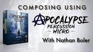 Video thumbnail for Soundiron | Composing Using Apocalypse Percussion Micro With Nathan Boler by Soundiron