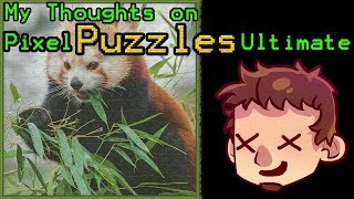 My thoughts on Pixel Puzzles Ultimate