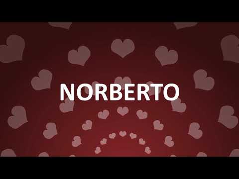 HAPPY BIRTHDAY NORBERTO