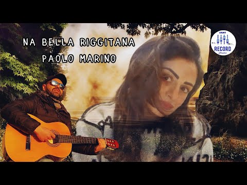 Paolo Marino - Na bella riggitana (video ufficiale 2024)
