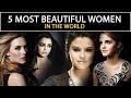 Top 5 Most Beautiful Woman In The World 2018