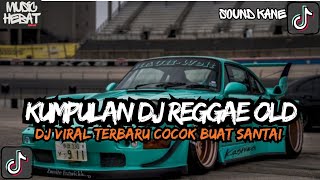Download lagu KUMPULAN DJ REGGAE SANTAI FULL BASS || DJ CAMPURAN REGGAE SLOW TERBARU VIRAL TIK TOK🎵 mp3 Download lagu KUMPULAN DJ REGGAE SANTAI FULL BASS || DJ CAMPURAN REGGAE SLOW TERBARU VIRAL TIK TOK🎵 mp3