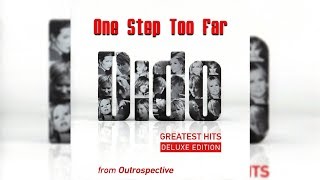 Dido - One Step Too Far [ft. Faithless] (Letra/Lyrics)