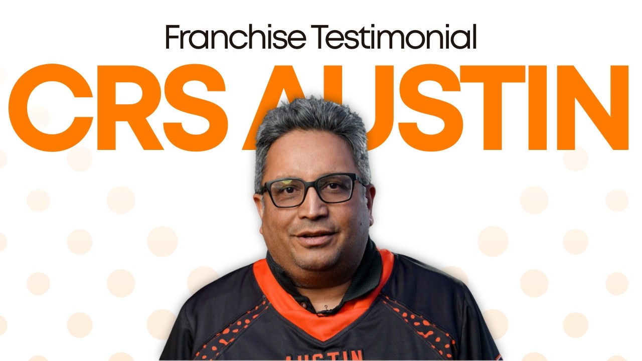 CRS of Austin | Franchise Testimonial