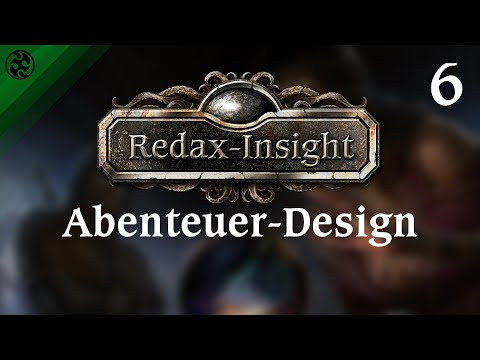 Das Schwarze Auge: Redax-Insight 6 - Über Abenteuer-Design