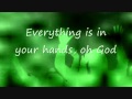 everything is in your hands 