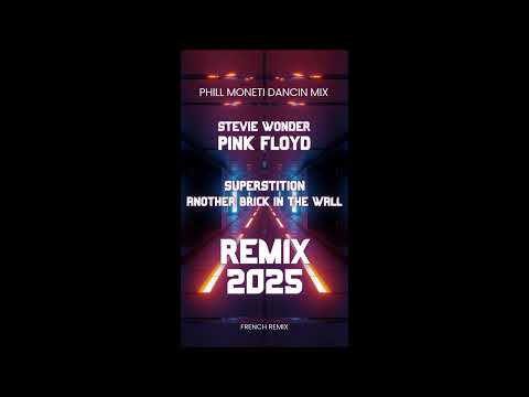 Stevie Wonder & Pink Floyd - Superstition & Another Brick In The Wall (Moneti Dancin Mix)