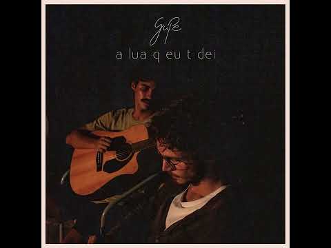 GUPE - A Lua Q Eu T Dei