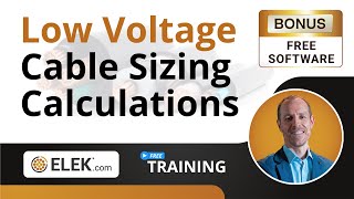 Free Training - Low Voltage Cable Sizing Calculations (bonus: Free Cable Sizing Software)